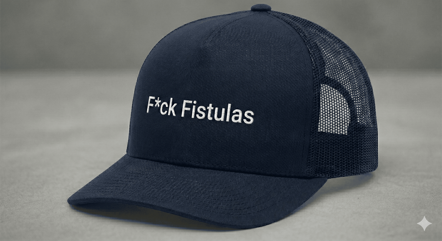 F*ck Fistulas Trucker Hat - Front view